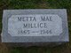  Metta Mae Millice