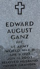  Edward August “Ed” Ganz