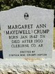  Margaret Ann <I>Maydwell</I> Crump