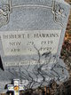  Robert F Hawkins