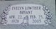  Evelyn <I>Lowther</I> Bryant