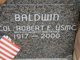 Col Robert E Baldwin
