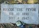  Roscoe “Coe” Pryor