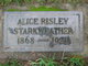  Alice Mary <I>Risley</I> Starkweather
