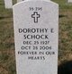  Dorothy E <I>Balulis</I> Schock