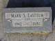  Mark S Easttum