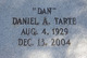  Daniel A “Dan” Tarte