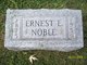 Ernest E. Noble
