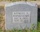  Raymond Harry Handsome