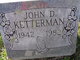  John David Ketterman Sr.