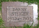  Daniel Andrew “Danny” Steiger