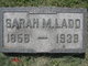  Sarah M. <I>Henry</I> Ladd