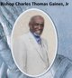 Rev Charles Thomas Gaines Jr.