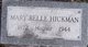  Mary Belle <I>Campbell</I> Hickman
