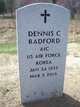  Dennis C. Radford Sr.