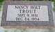  Nancy Holt “Nannie” <I>Whitaker</I> Trout