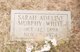  Sarah Addeline <I>Murphy</I> White