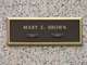 Mary E Brown