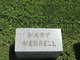  Mary <I>Harer</I> Merrell