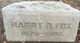  Harry R. Fox