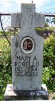  Mary A. Robello