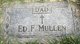  Edward F. Mullen Sr.