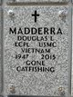  Douglas Louis “Doug” Madderra