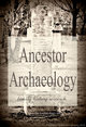 Ancestor Archaeology