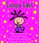 Loopy Lass
