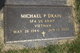 Michael Patrick Drain - Obituary