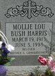  Mollie Lou “Madea” <I>Bush</I> Harris
