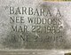  Barbara Anna “Bobbie” <I>Widdoss</I> Stefan