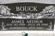  James Arthur “Jim” Bouck