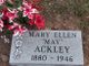  Mary Ellen “May” <I>Cunningham</I> Ackley