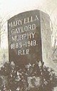  Mary Ella <I>Gaylord</I> Murphy