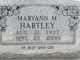  Maryann Mathilda <I>Hartman</I> Hartley