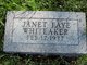   Janet Faye <I> </I> Whiteaker