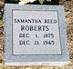  Samantha H <I>Reed</I> Roberts