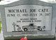  Michael Joe “Mike” Cate