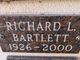  Richard L. Bartlett