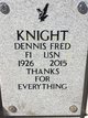  Dennis Fred Knight