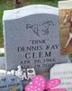 Dennis Ray “Dink” Clem Photo
