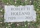  Robert H. Holland