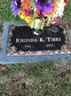  Rhonda Kay <I>Gann</I> Tibbs