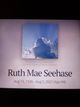  Ruth Mae <I>Carrington</I> Seehase