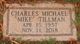 Charles Michael “Mike” Tillman Photo