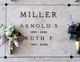 Arnold S. Miller - Obituary