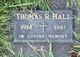  Thomas R Hall