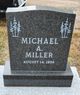  Michael A Miller