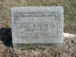 Lewis Reuben Fehr Sr.